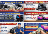 Bảng giá thu mua laptop cũ hư hỏng TPHCM 2026: Giá cao, uy tín