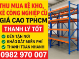 Thu Mua Kệ Kho Trung Tải, Kệ Công Nghiệp Giá Cao Tại TPHCM