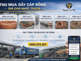 Thu mua dây cáp đồng, dây điện cũ công trình giá cao siêu tốc