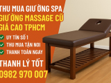 Dịch Vụ Thu Mua Giường Spa Cũ, Giường Massage Cũ Giá Cao Tại TPHCM